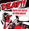 Foetus: Deaf